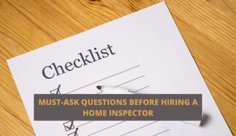Must-Ask Questions Before Hiring a Home Inspector
